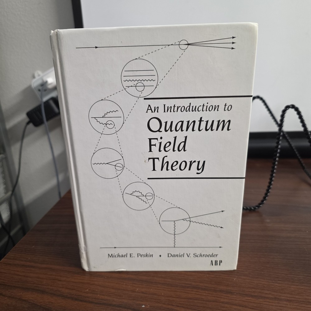 An Introduction To Quantum Field Theory Peskin Schroeder Physics Textbook HC