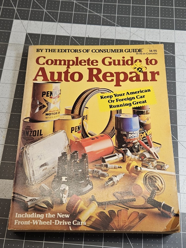 Complete Guide to Auto Repair Consumer Guide 1981 Paperback Car Maintenance FWD