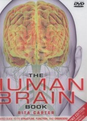 The Human Brain Book: An Illustrated Guide to its Structure, Function, and Diso