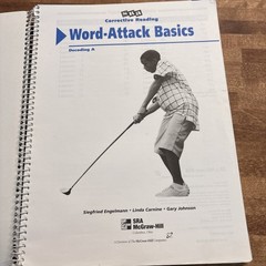 Word-Attack Basics: – SRA Corrective Reading by Engelmann Teacher Decode A