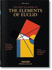 Oliver Byrne. The First Six Books of the Elements of Euclid (B…