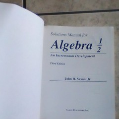 Saxon Publishers Algebra 1/2 Solutions Manual 3rd Ed by John H. Saxon Jr ISBN
