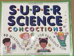 Lot Of 2: Quick And Easy Learning Games Science & Super Science Concoctions Elem