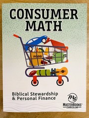 Master Books Consumer Math: Biblical Stewardship & Personal Finance