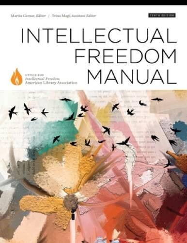 Intellectual Freedom Manual: Tenth Edition – Paperback – GOOD