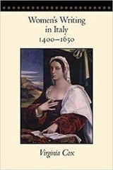 Women’s Writing in Italy, 1400-1650 by Dr. Cox, Virginia: Used