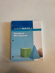 Saxon Math 3 Student Workbook Part 1 Nancy Larson 2008 Homeschool Education
