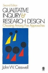 Qualitative Inquiry and Research Desi- 9781412916073, paperback, John W Creswell