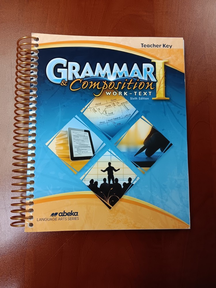 Abeka Grammar And Composition 1, 6th Edition, Teacher’s Key Homeschool Spiral