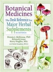 Botanical Medicines: The Desk Reference for Major Herbal Supplements by McKenna