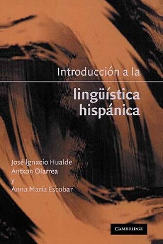 Introducci243n a la ling252istica hisp225nica – Hardcover – GOOD