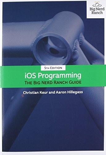 iOS Programming: The Big Nerd Ranch…, Christian Keur