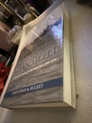 Genesis of the Grand Fleet. The Admiralty,Germany, and the Home Fleet, 1896-1914