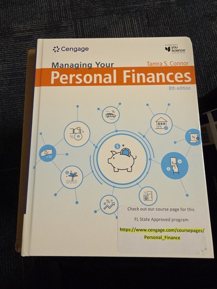 Managing Your Personal Finances By Tamra S. Conner. Cengage Learning Inc