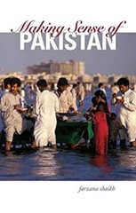 Making Sense of Pakistan Hardcover Farzana Shaikh