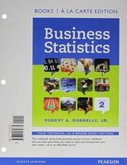 Business Statistics, Student Value Edition (2nd Edition) – Loose Leaf – GOOD