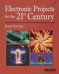 Electronic Projects for the 21st Century Paperback John Iovine