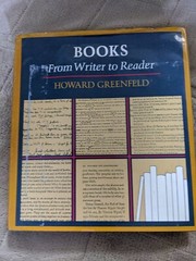 BOOKS: FROM WRITER TO READER By Howard Greenfeld – Hardcover