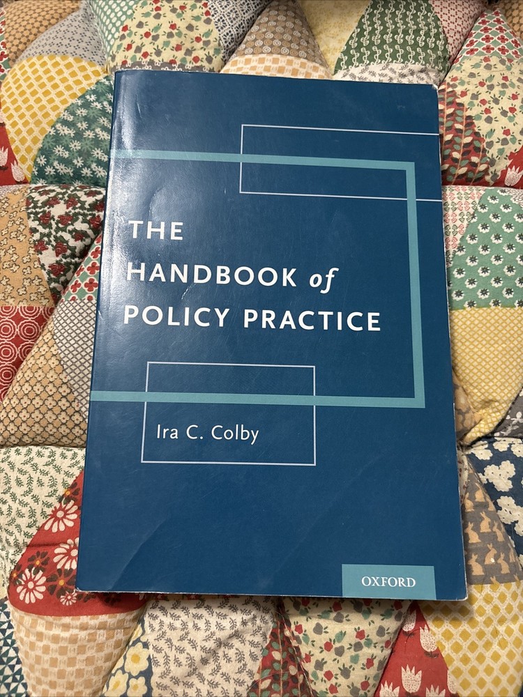 Handbook of Policy Practice by Ira C. Colby (2018, Trade Paperback)