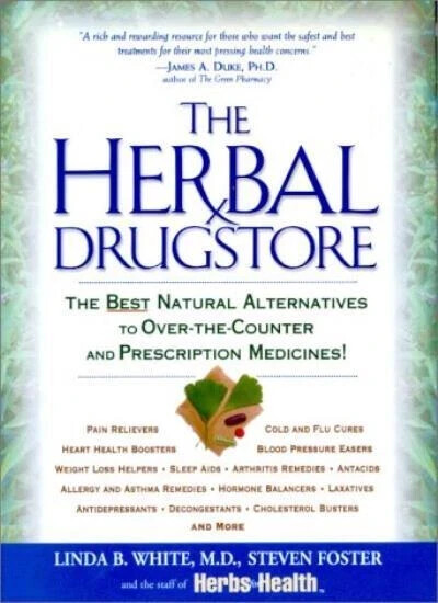 The Herbal Drugstore,Linda B. White,Steven Foster A2