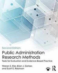 Public Administration Research Methods: – Paperback, by Eller Warren S.; – Good