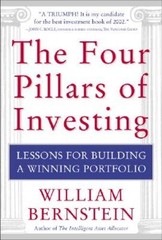 The Four Pillars of Investing: Lessons for Building a Winning Portfolio – GOOD