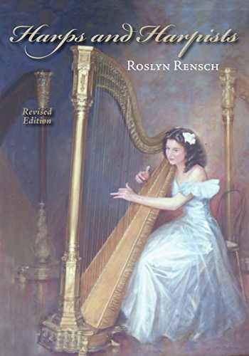 Harps and Harpists – Hardcover, by Rensch Roslyn – Very Good b