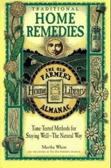 Traditional Home Remedies: Time-Tested M- paperback, Martha White, 9780783548685