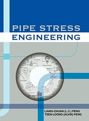 Pipe Stress Engineering by Asme Press