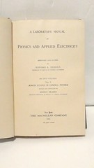 Laboratory Manual Of Physics And Applied Electricity Volume 1 Revised 1923