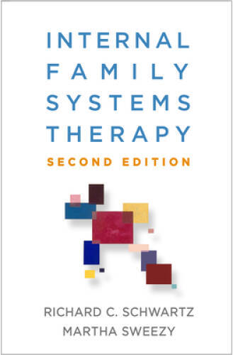 Internal Family Systems Therapy, Second Edition – Hardcover – GOOD