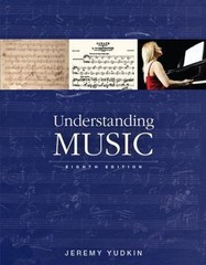 Understanding Music (8th Edition) by Yudkin, Jeremy