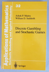 Maitra Sudderth Discrete Gambling Stochastic Games Springer 1996 HC NEW 1st Ed.