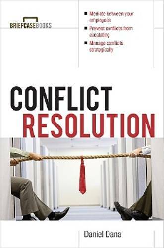 Conflict Resolution – Paperback By Daniel Dana – GOOD