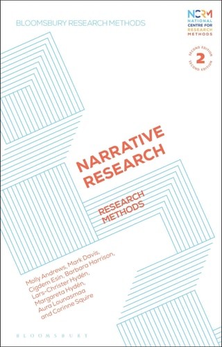 Narrative Research: Research Methods (Bloomsbury Research Methods) – Andrews, Mo