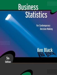 Business Statistics: For Contemporary Decision Making