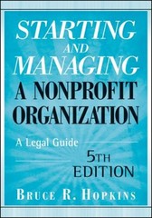 Starting and Managing a Nonprofit Organization : A Legal Guide Br