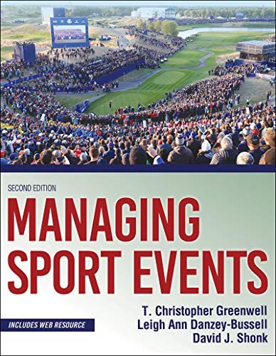Managing Sport Events: Pass Code Is on Page XII – T. Christopher Greenwell