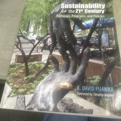 Sustainability for 21st Century Pathways Programs Policies David Pijawka 2015