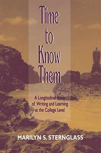 Time to Know Them: A – Paperback, by Sternglass Marilyn S. – Very Good