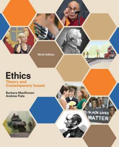 Ethics: Theory and Contemporary Issues – Paperback By MacKinnon, Barbara – GOOD