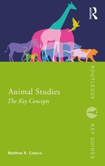 Animal Studies (Routledge Key Guides)