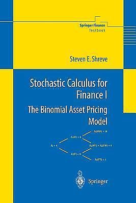 Springer Finance Ser.: Stochastic Calculus for Finance I Vol. 1 : The…