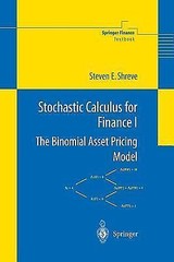 Springer Finance Ser.: Stochastic Calculus for Finance I Vol. 1 : The…