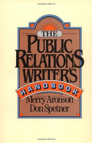 The Public Relations Writer’s Handbook