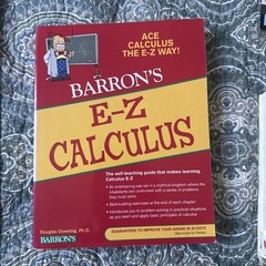 Barron’s Easy Way Ser.: E-Z Calculus by Douglas Downing (2009, Trade Paperback)