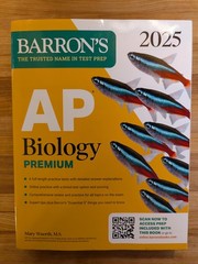 Barron’s Ap Prep Ser.: AP Biology Premium, 2025: Prep Book with 6 Practice Tests