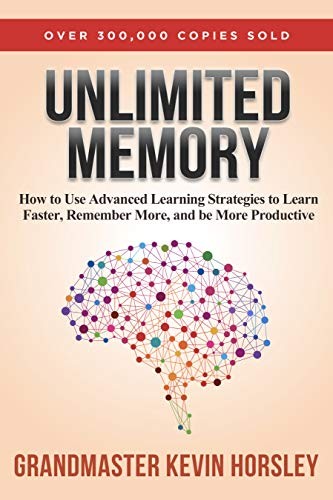 Unlimited Memory -Kevin Horsley – Kevin Horsley, Paperback, Brand New