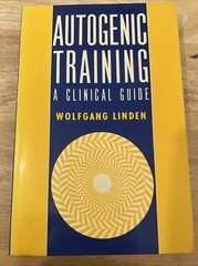 Autogenic Training: Clinical Guide by Linden Paperback