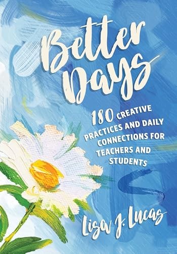 Better Days 180 Creative Pract – VERY GOOD